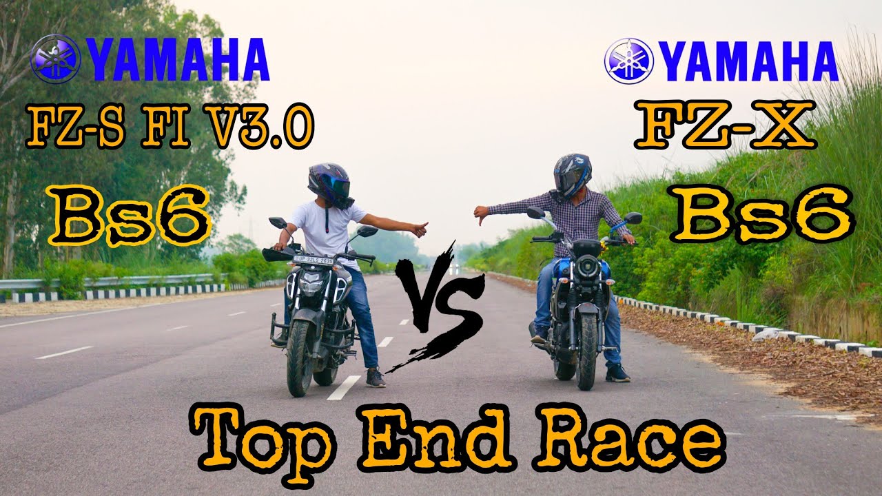 Yamaha FZ -X Bs6 Vs Yamaha FZ -S FI V3.0 Bs6 Top End Race |Amezing Race | Who will win..? Ashish AKC