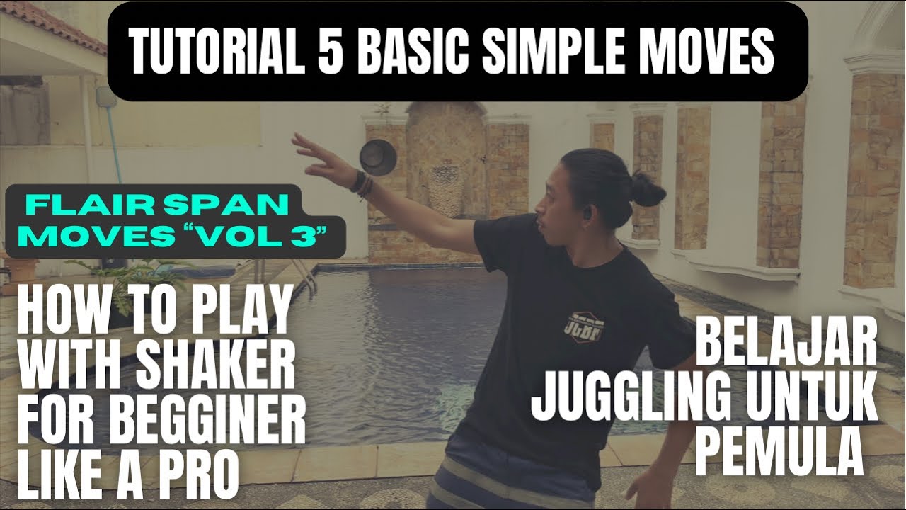 (Flairspan#3) 5 teknik dasar bermain dengan shaker (bartender pemula)