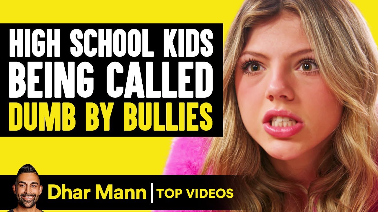 High School Kids Being Called Dumb By Bullies | Dhar Mann
