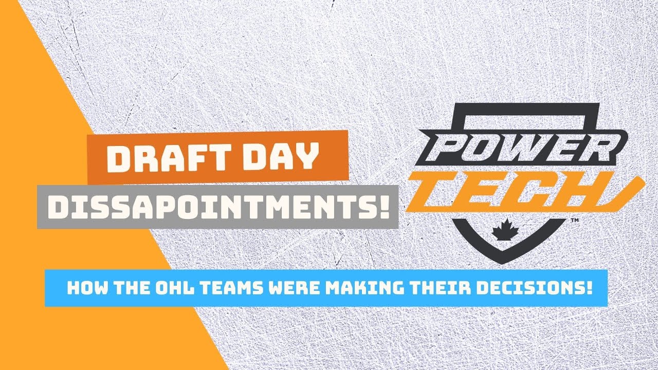 OHL Draft Day Disappointments (What the OHL teams are thinking) | Coach Andy