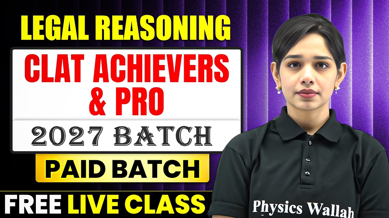 CLAT Legal Reasoning | CLAT Achievers & Pro 2027 Batches | Free Demo Lecture