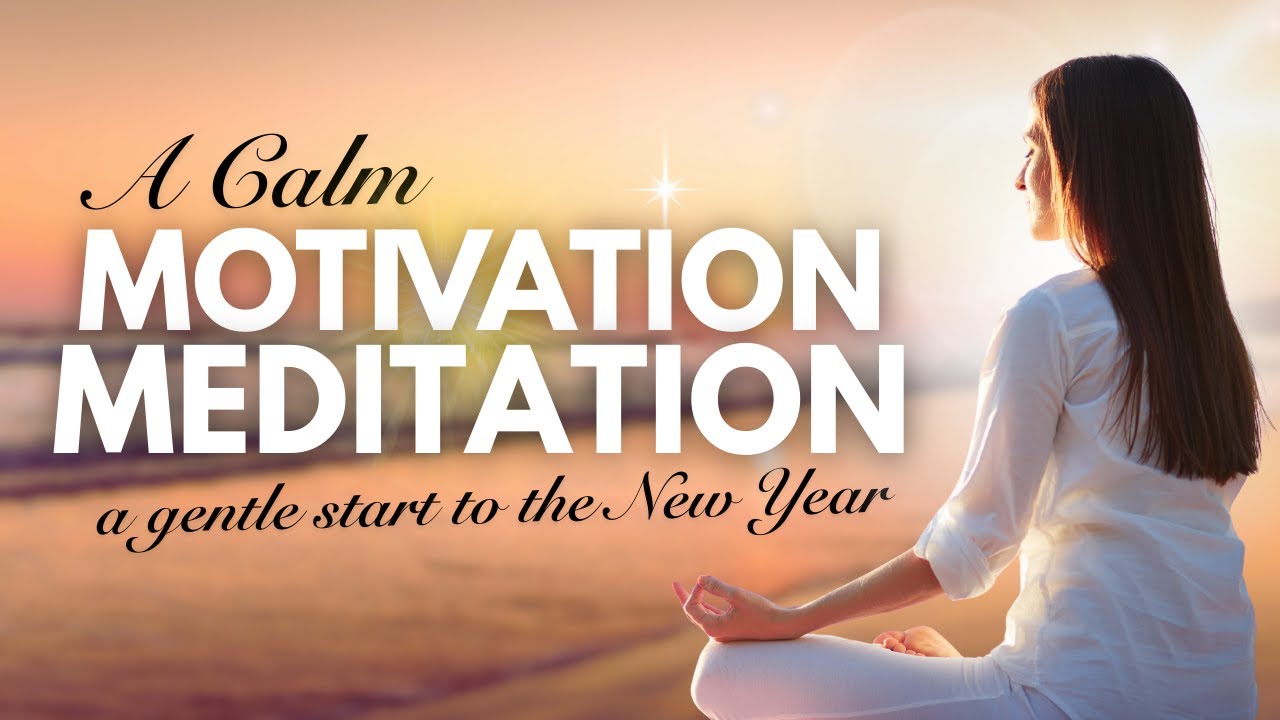 10-Minute Meditation for Calm Motivation: Move Forward Gently