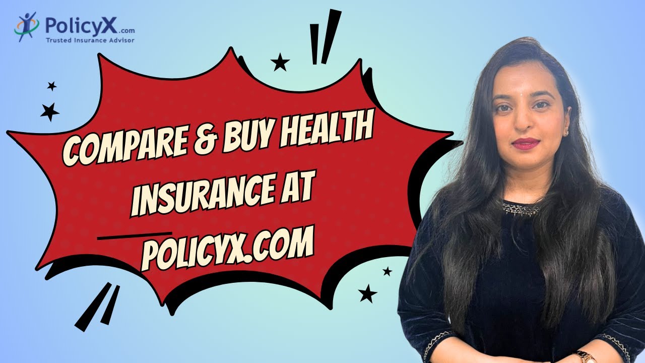 Compare & Buy Health Insurance | PolicyX.com
