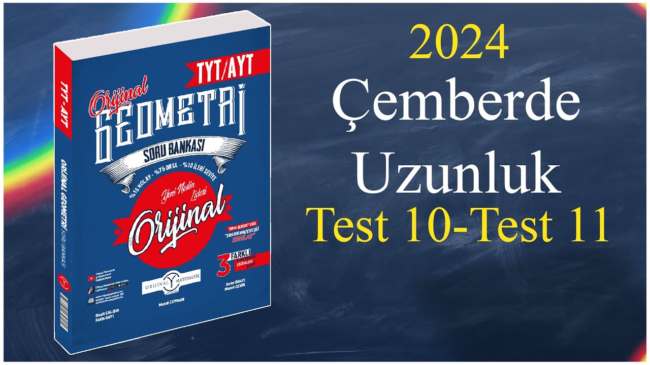Çemberde Uzunluk Test 10-11 , Orijinal geometri soru bankası