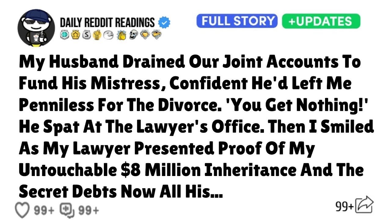 Heartfelt Narratives|  [FULL STORY] My Husband Drained Our Joint Accounts To Fund His Mistress, Con