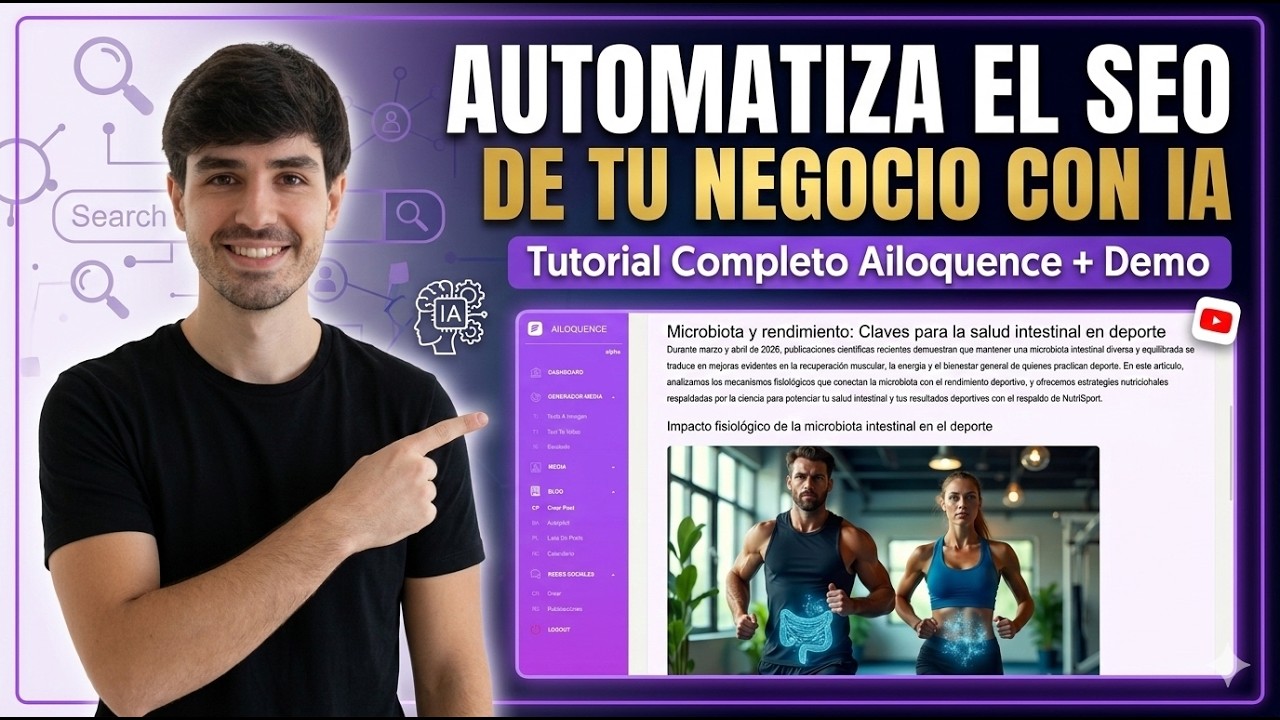 Automatiza el SEO de tu negocio con IA - Tutorial completo de Ailoquence + Demo paso a paso