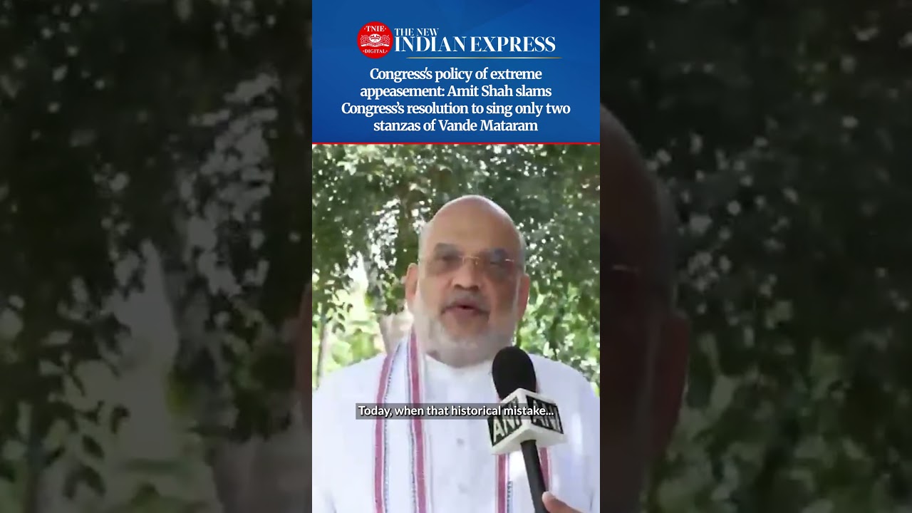 Congress Working Committee took an anti-national decision: Amit Shah on Vande Mataram resolution