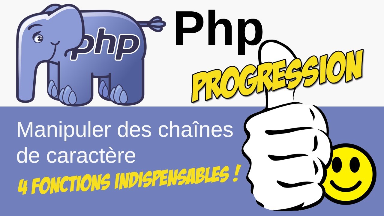 4 fonctions pour apprendre à manipuler les chaînes de caractères en PHP #php