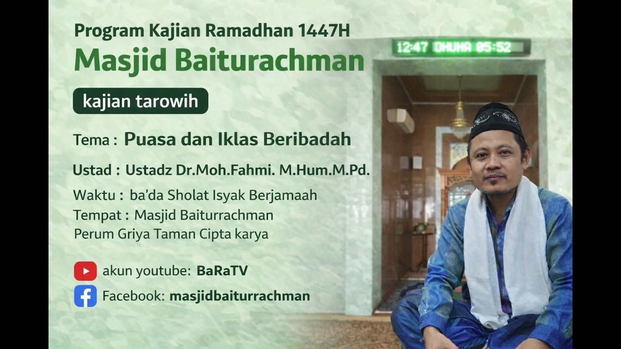Salinan dari LIVE: Puasa Dan Ikhlas Beribadah I Ustadz Dr.Moh.Fahmi. M.Hum.M.Pd.