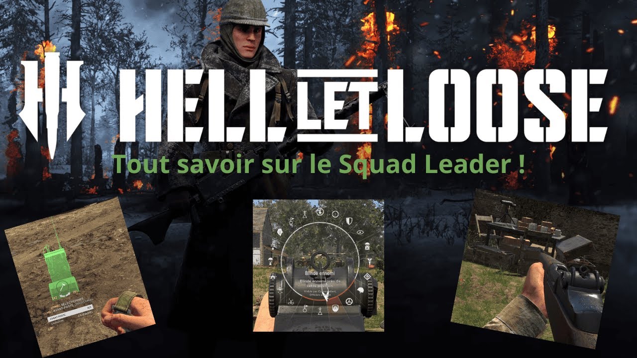 Comment jouer Squad Leader sur Hell Let Loose en 2025 ?