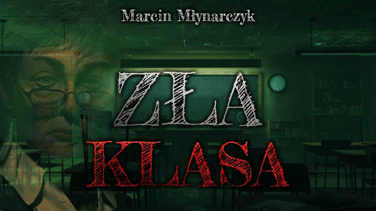 Zła klasa - CreepyPasta [PL]