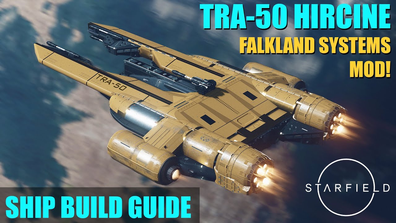 Starfield Ship Building Guide - TRA-50 Hircine | Featuring Falkland Systems Mod