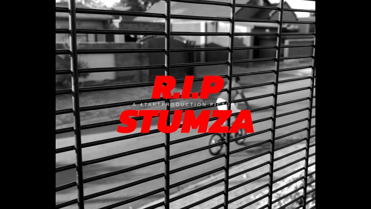 R.I.P STUMZA (Visual)