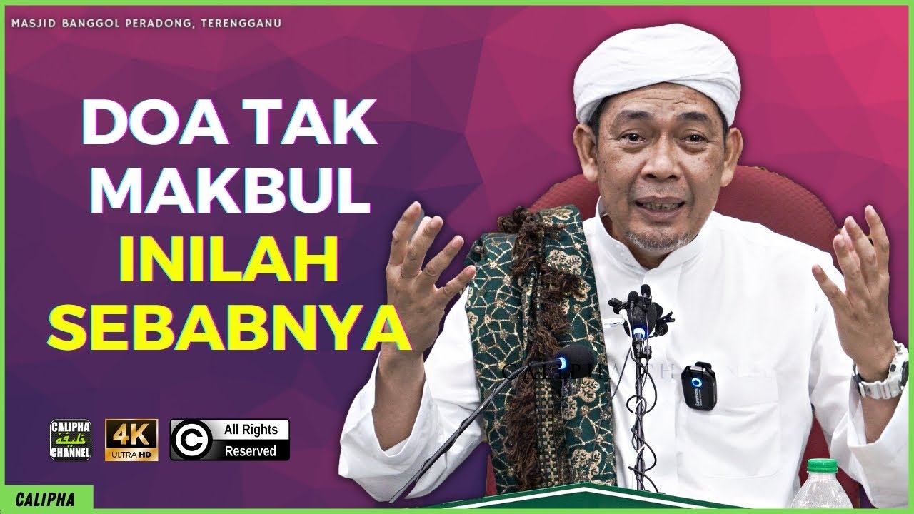 USTAZ AHMAD RIZAM - INI SEBAB DOA TAK MAKBUL