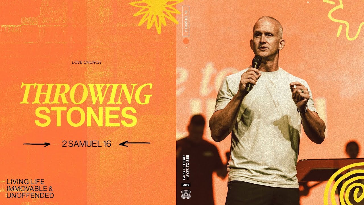 Throwing Stones // 2 Samuel 16