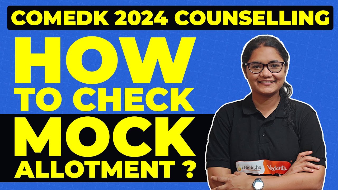 COMEDK 2024 Counselling | How to Check Mock Allotment