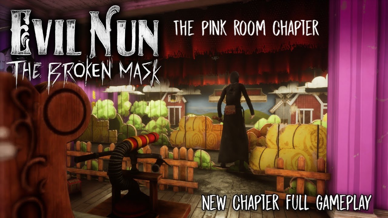 SECRET PINK ROOM IN EVIL NUN THE BROKEN MASK | THE PINK ROOM CHAPTER