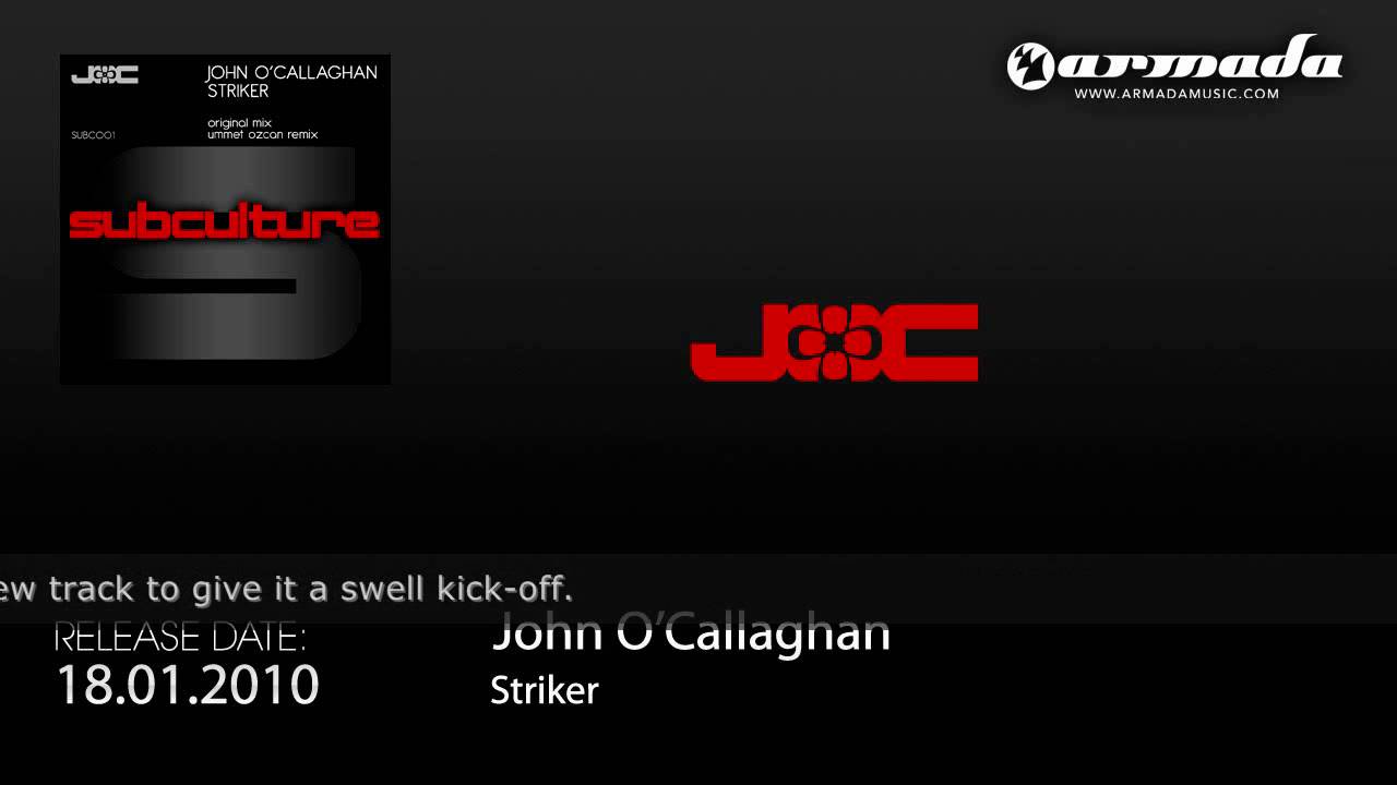 John O'Callaghan - Striker (Original Mix) (SUBC001)