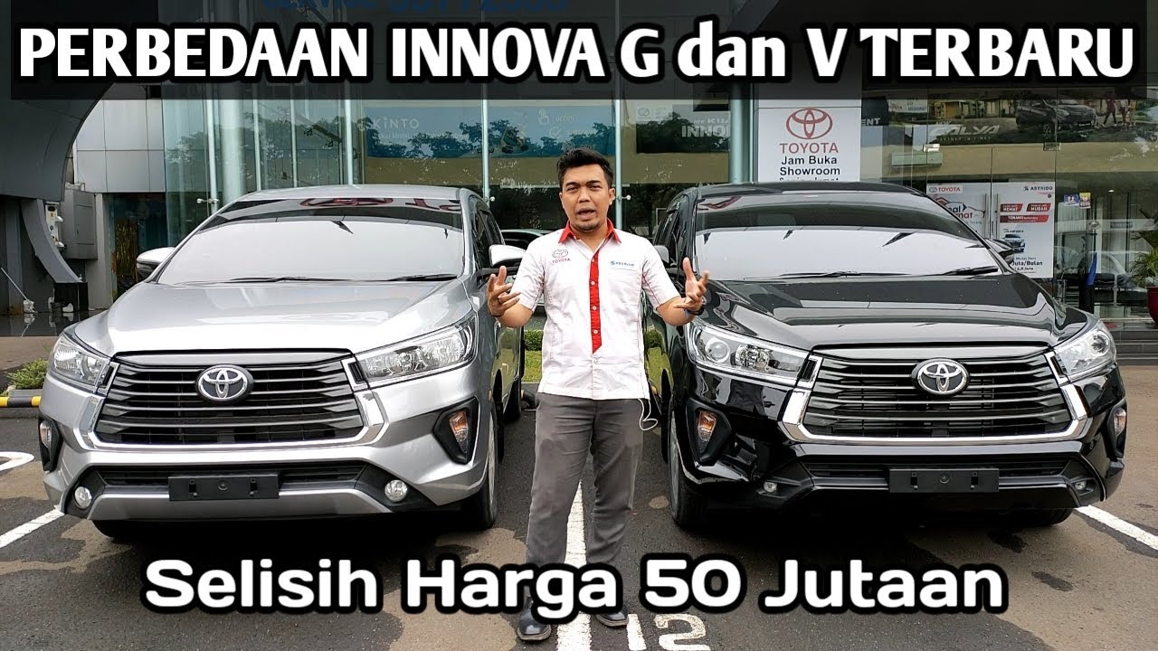 Perbedaan Kijang Innova G dan V Terbaru