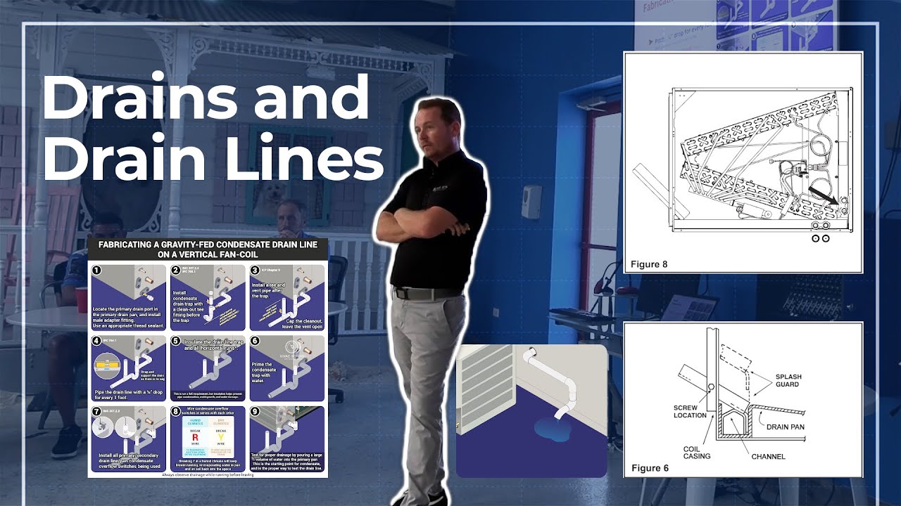 Installation Best Practices: Drains and Drain Lines