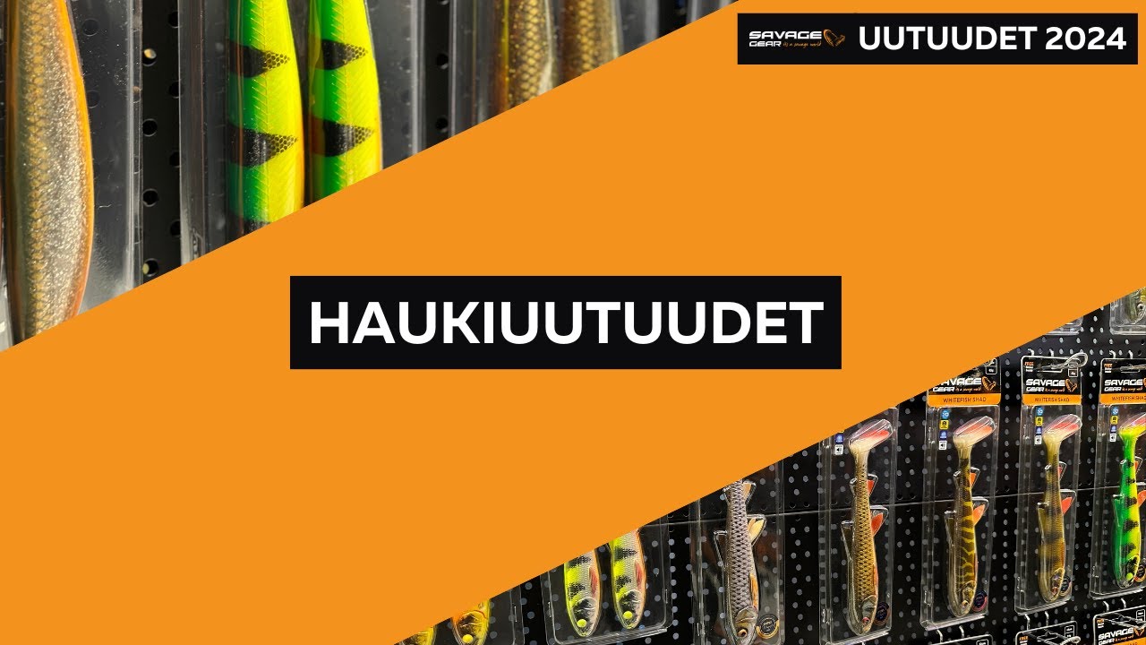 Haukivieheet | SAVAGE GEAR uutuudet '24, osa 2
