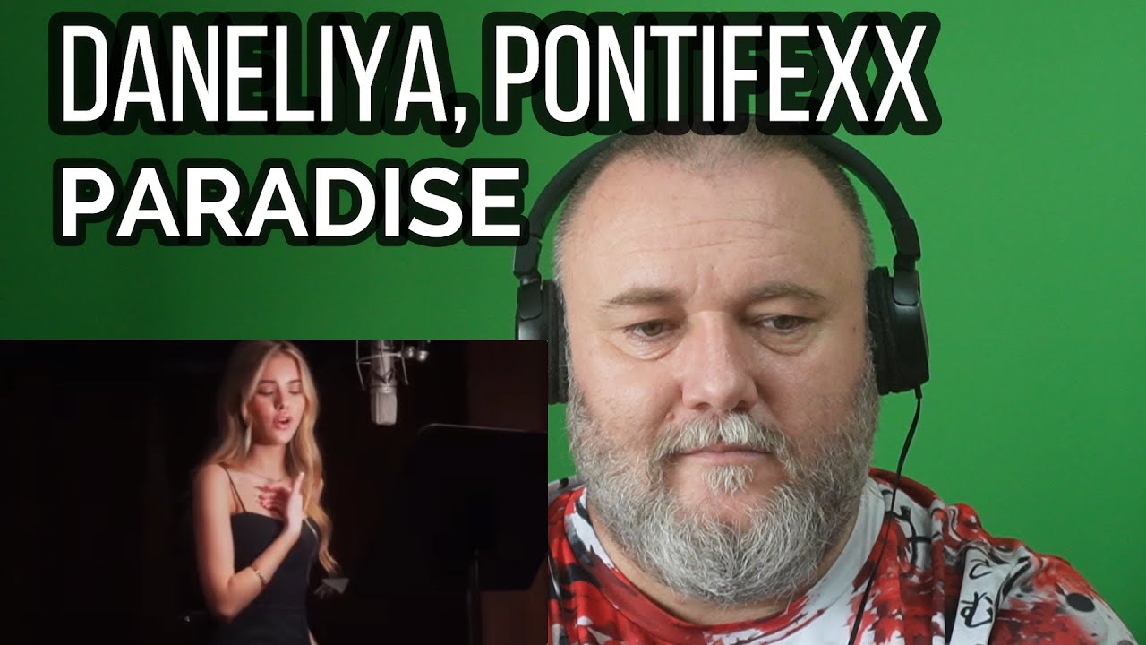 DANELIYA, PONTIFEXX - PARADISE (REACTION)