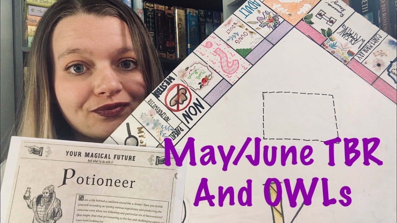May/June Bookopoly and OWLs TBR | 2020