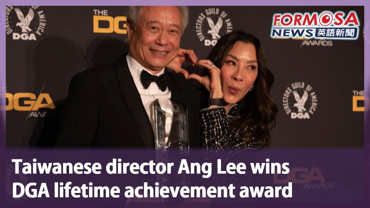 Taiwanese director Ang Lee wins DGA lifetime achievement award｜Taiwan News