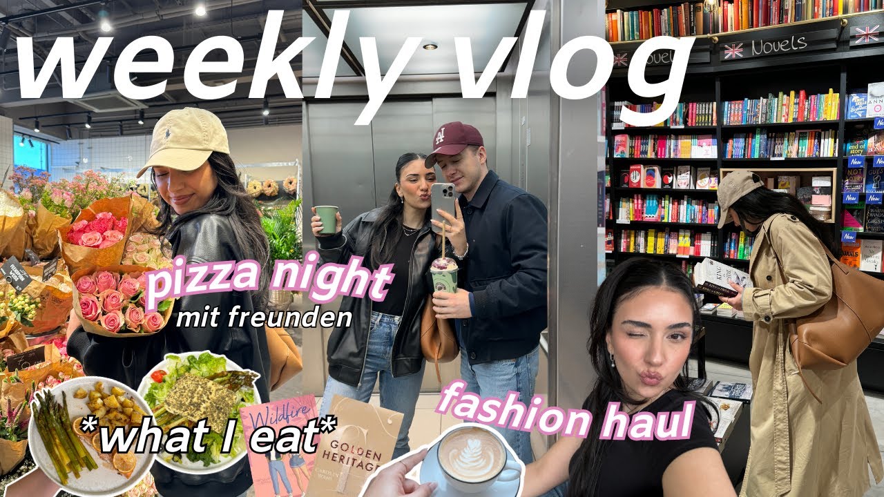 fashion haul, pizza night mit freunden, coffee talk, book shopping ✨🎀 weekly vlog
