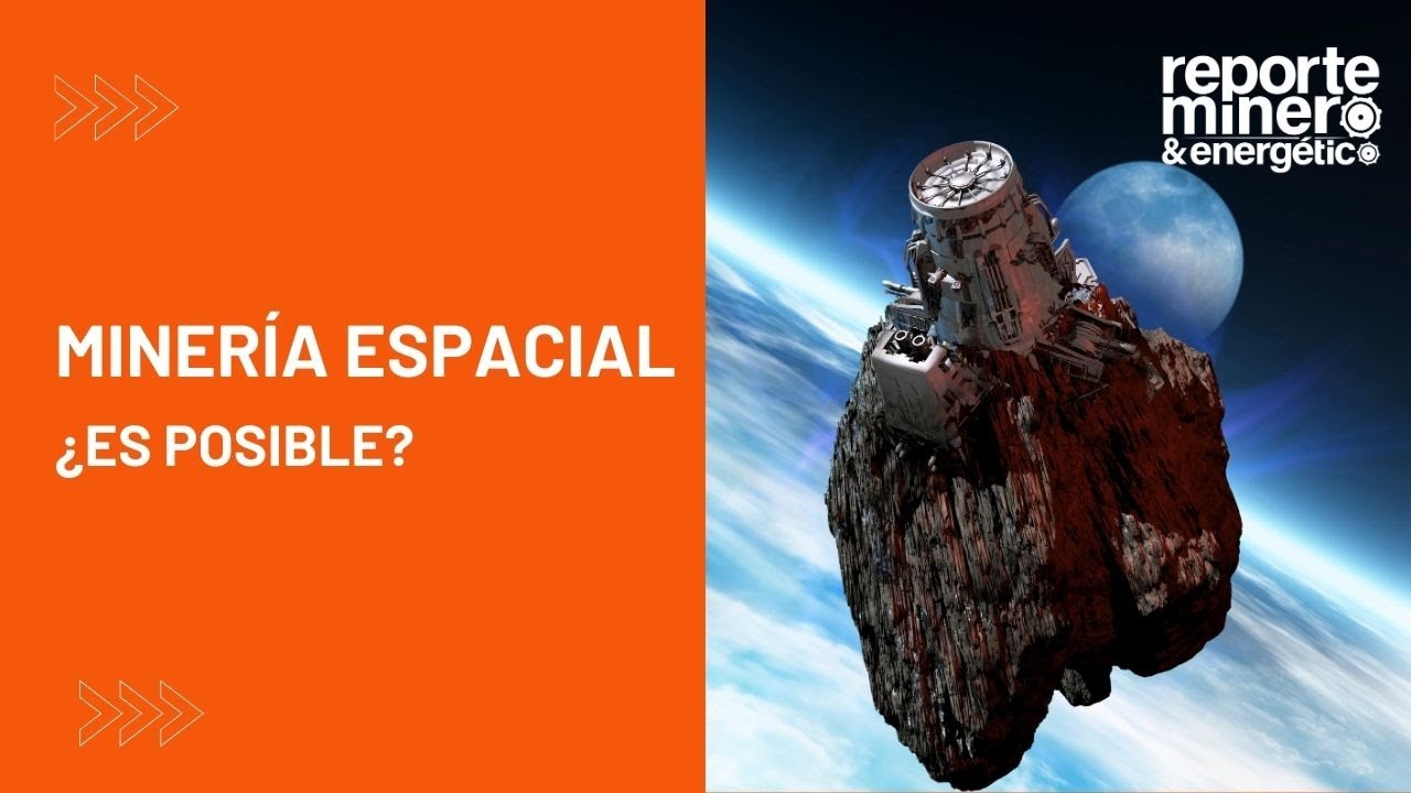 &iquest;ES POSIBLE IMPULSAR LA MINER&Iacute;A ESPACIAL?