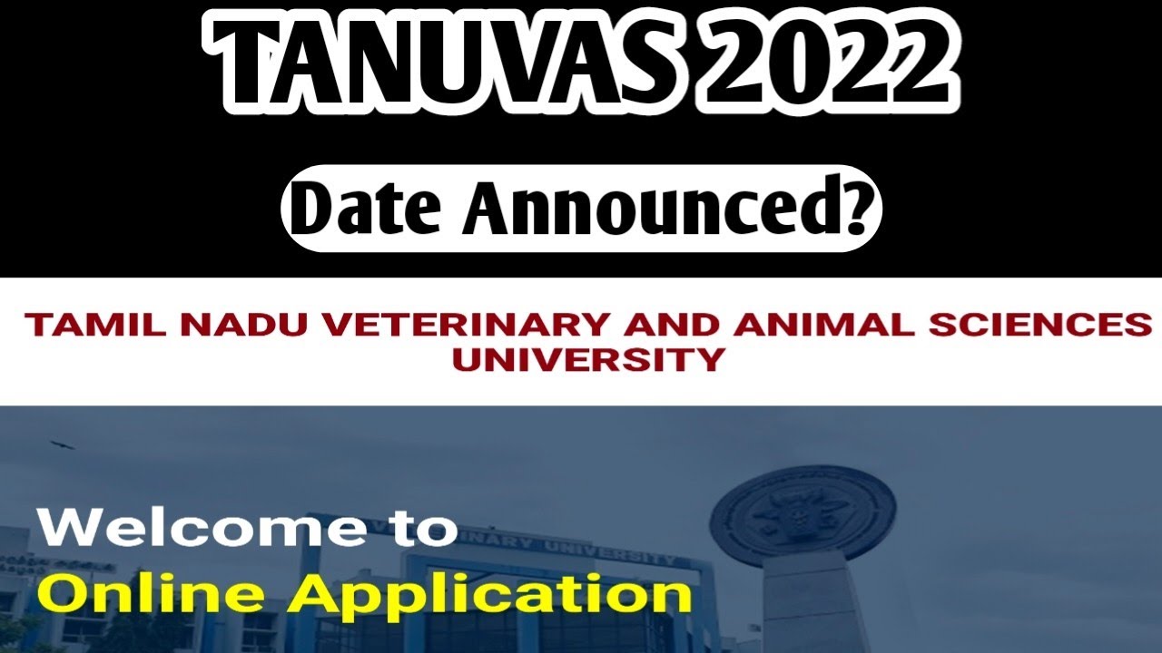 TANUVAS|2022|veterinary counselling date announced?|Vjalerts|