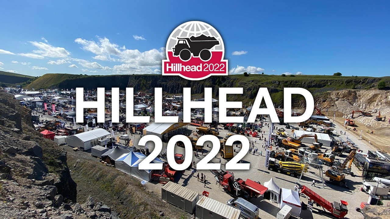HILLHEAD 2022 - Quarry Tour, Exhibitors, Demos and more!