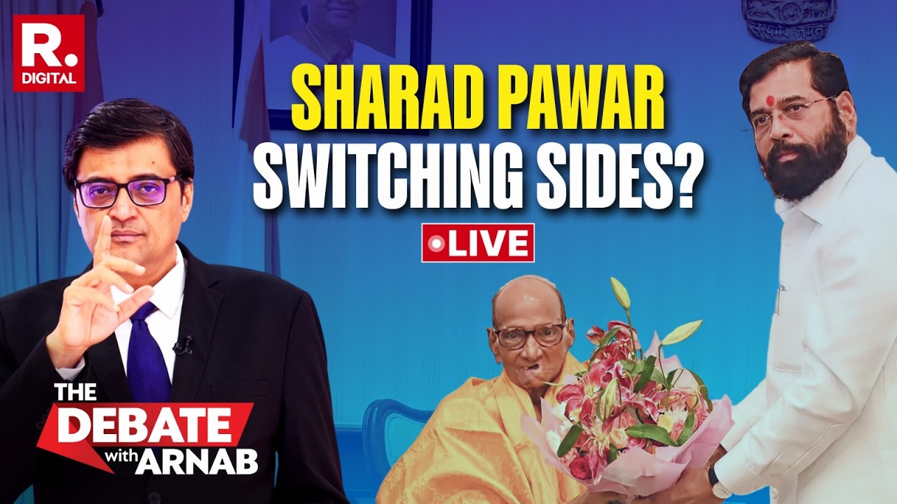 Debate With Arnab LIVE: Is Sharad Pawar-Shinde Meet Just A Photo Op Or Signs Of New Alignment?