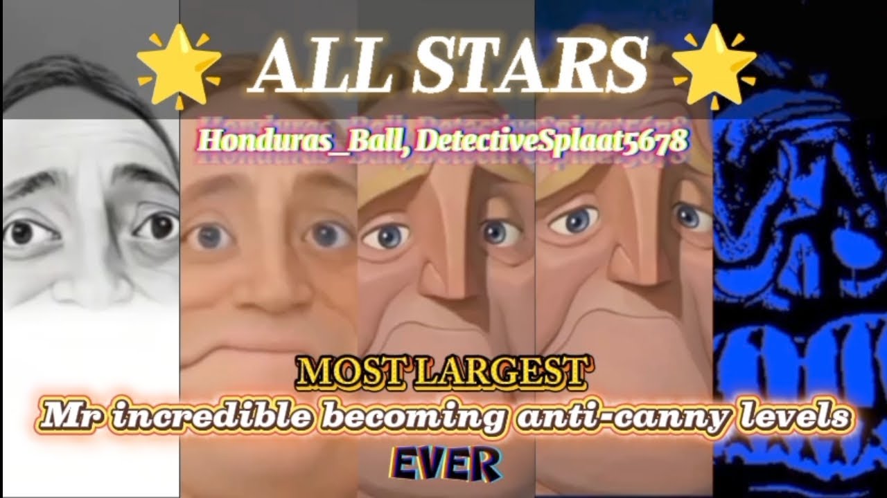 Mr incredible becoming anti-canny all stars 