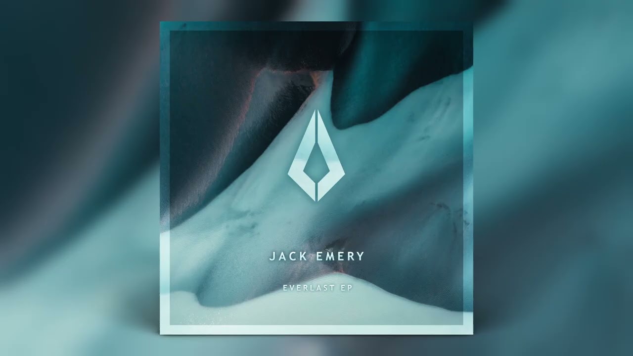Jack Emery - Everlast