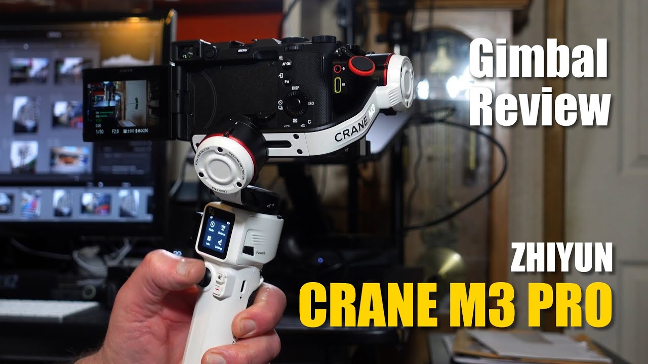 Zhiyun Crane M3 Pro Gimbal Review