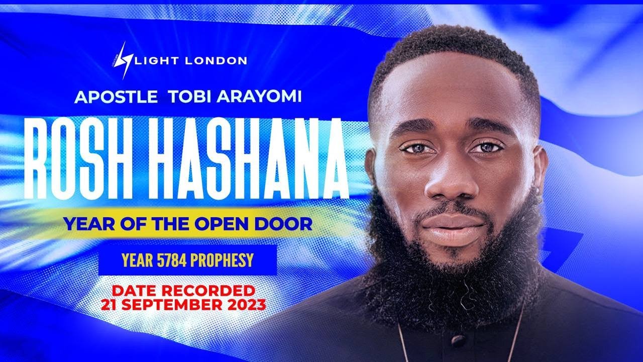 ROSH HASHANA PROPHETIC WORD 5784 (Jewish New Year) - Tobi Arayomi  #russia #israel #hammas #prophecy