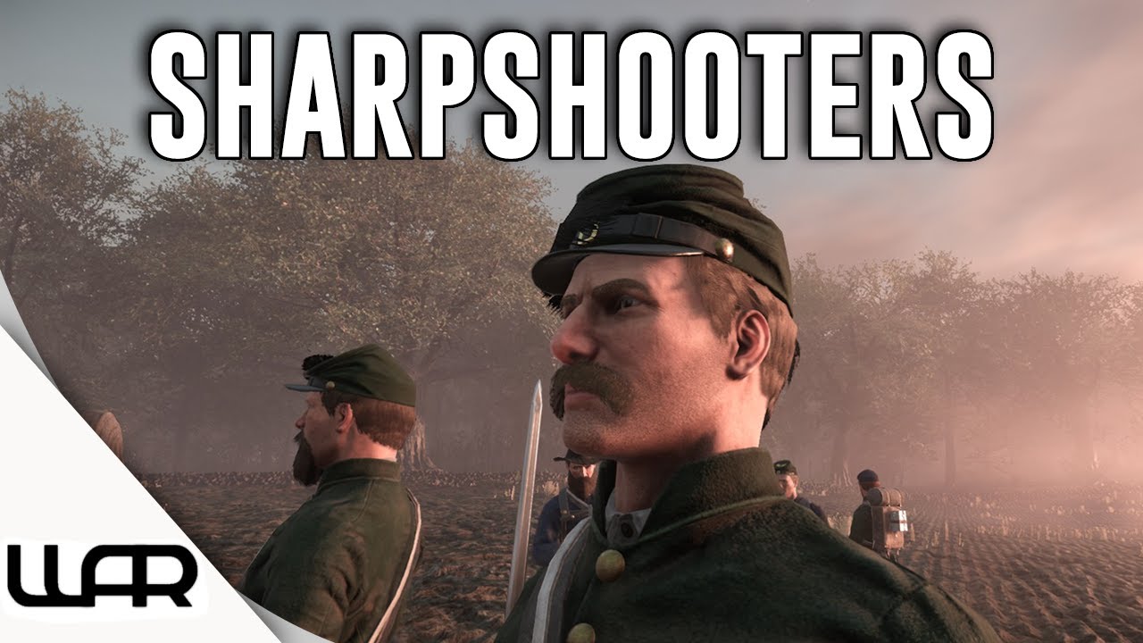 War of Rights - I'm Back with U.S. Sharpshooters