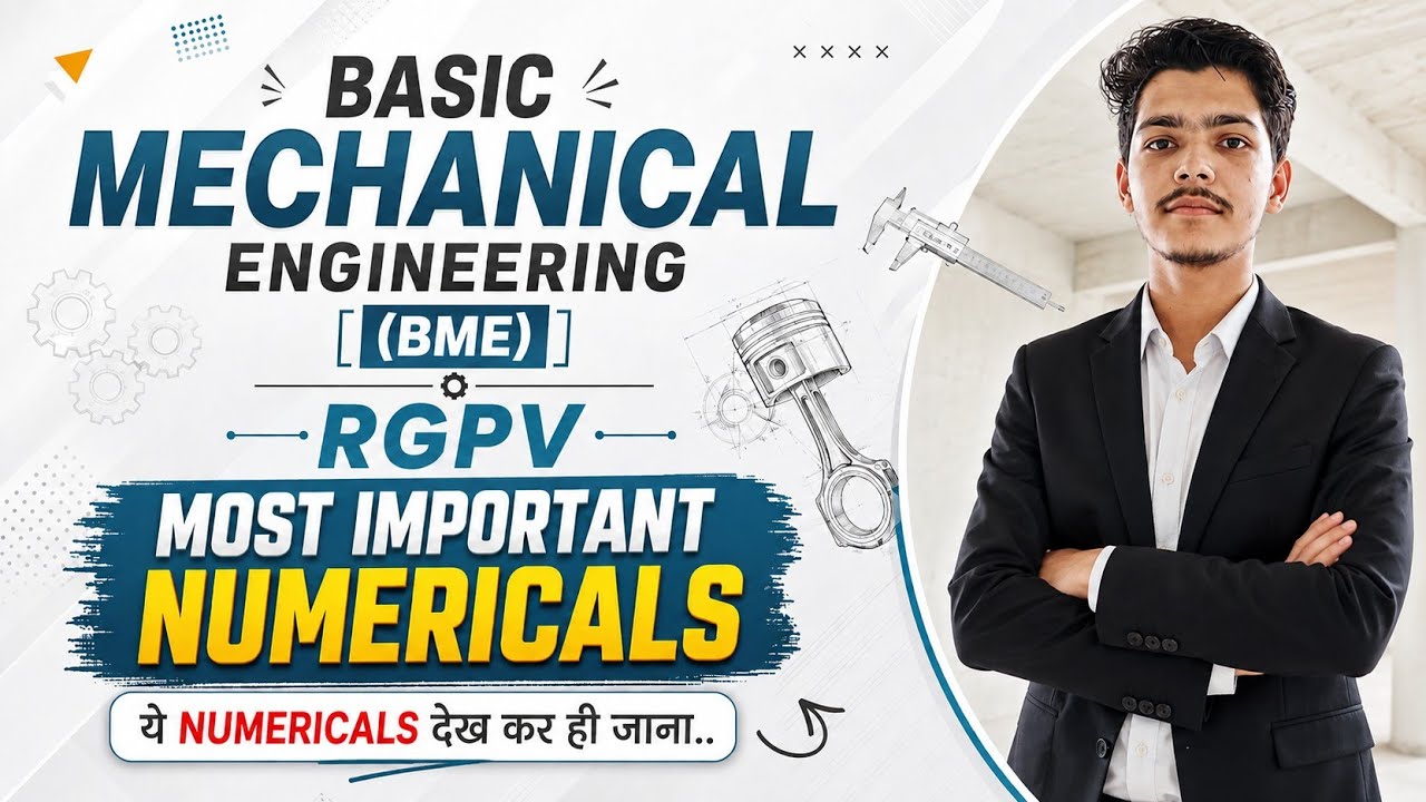 Basic mechanical engineering Most Important numericals | RGPV Exam 