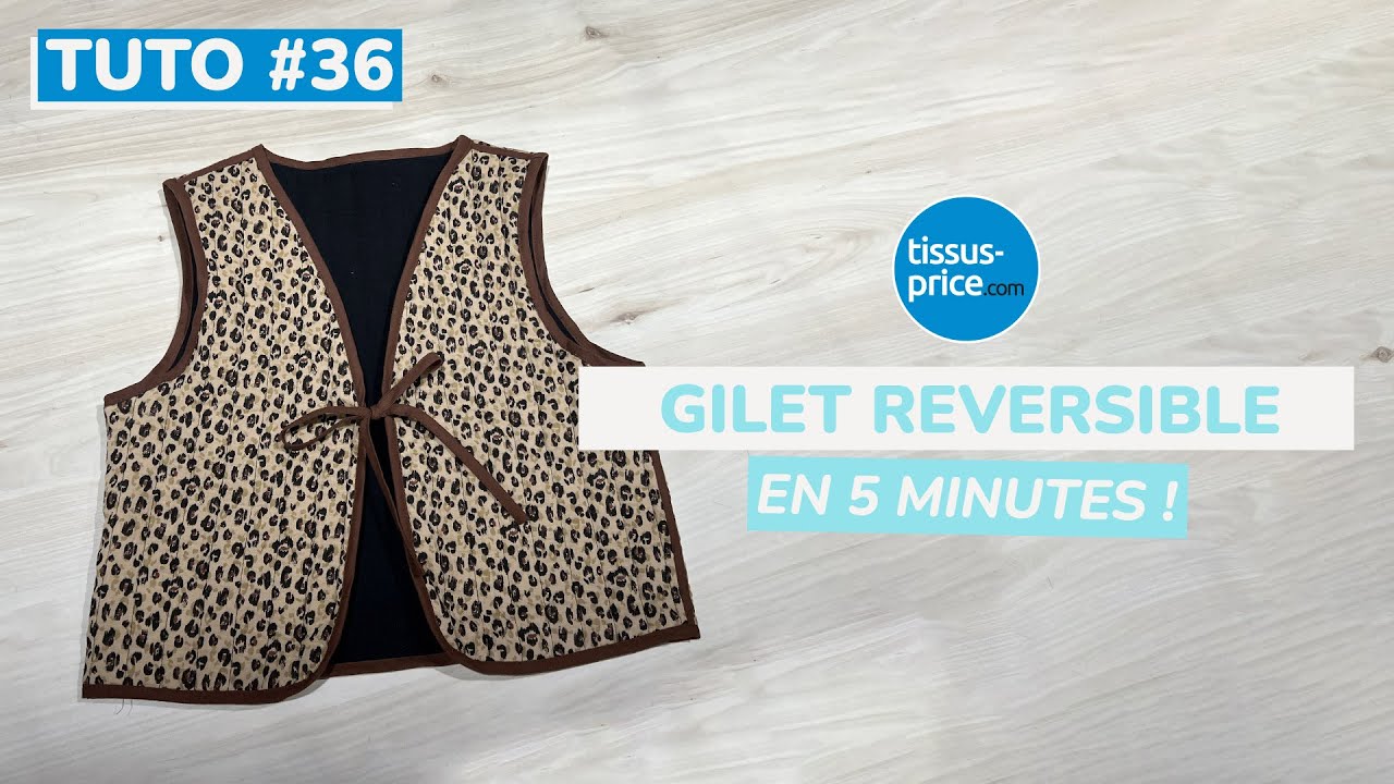 Tuto DIY - Gilet matelassé réversible by Tissus Price