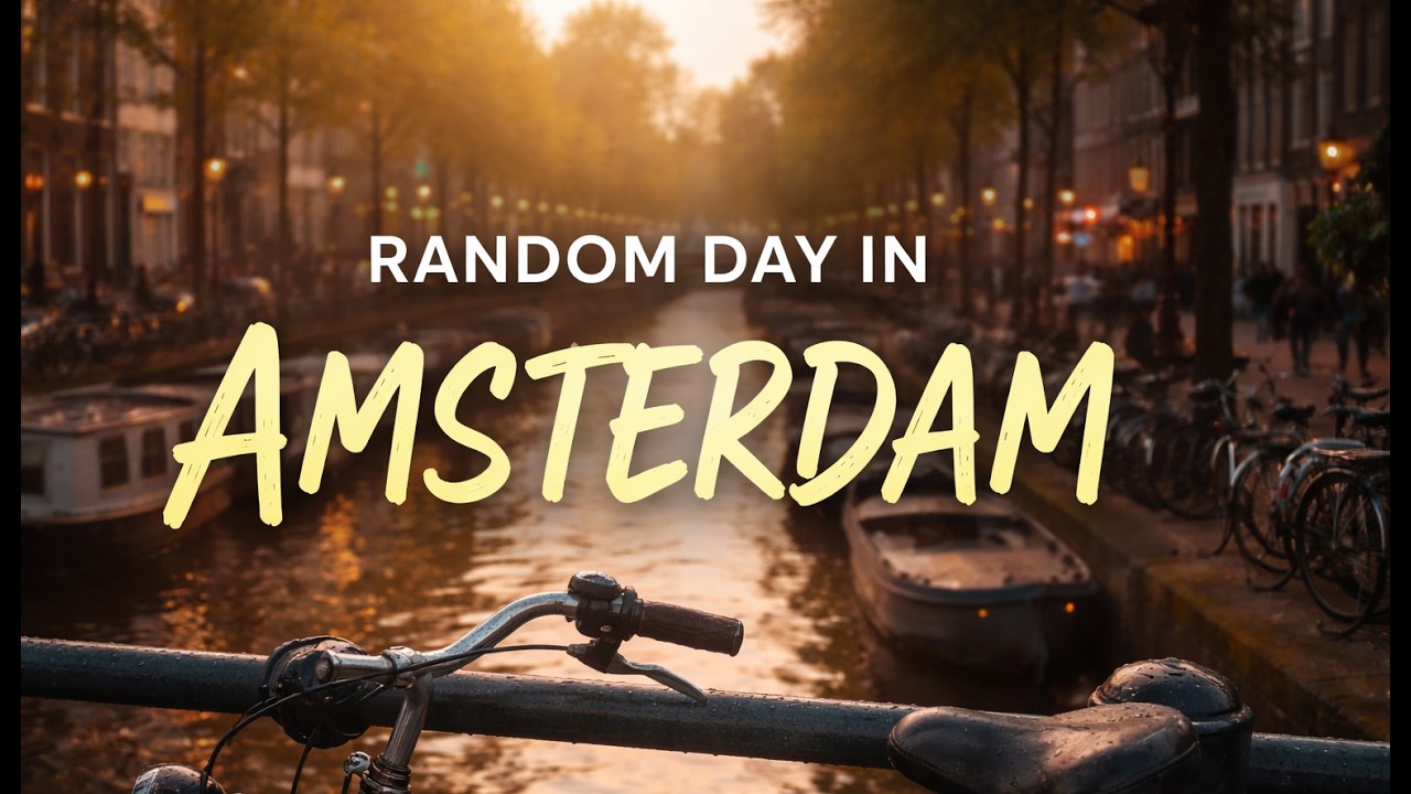 Random Day in Amsterdam