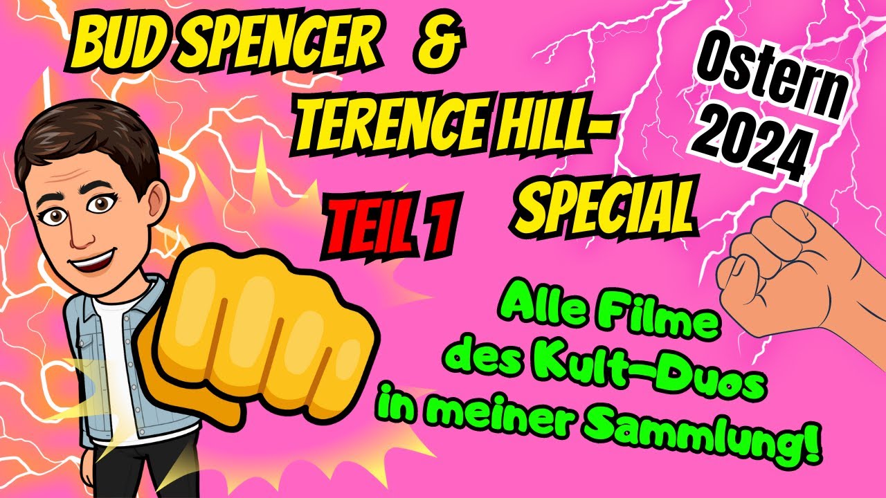 BUD SPENCER & TERENCE HILL-SPECIAL - OSTERN 2024 - TEIL 1