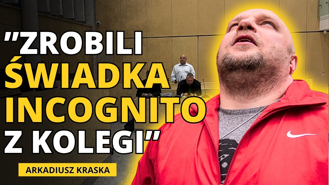 Świadek incognito i proces Arkadiusza Kraski. &bdquo;Nie wierzę temu świadkowi, to kłamstwo&rdquo;