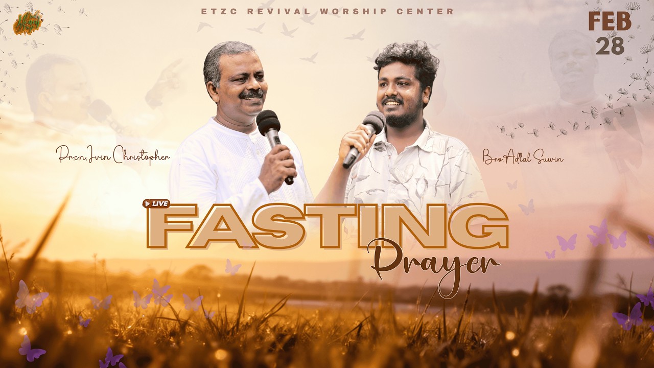 🔴LIVE || உபவாச கூடுகை || Fasting prayer || 28-2-2025 ||