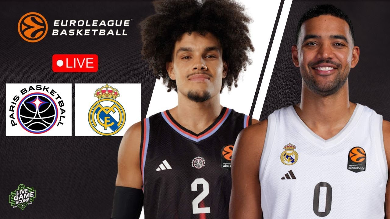 🔴 LIVE: PARIS BASKETBALL vs REAL MADRID | EUROLEAGUE | PLAY BY PLAY | LIVE SCOREBOARD