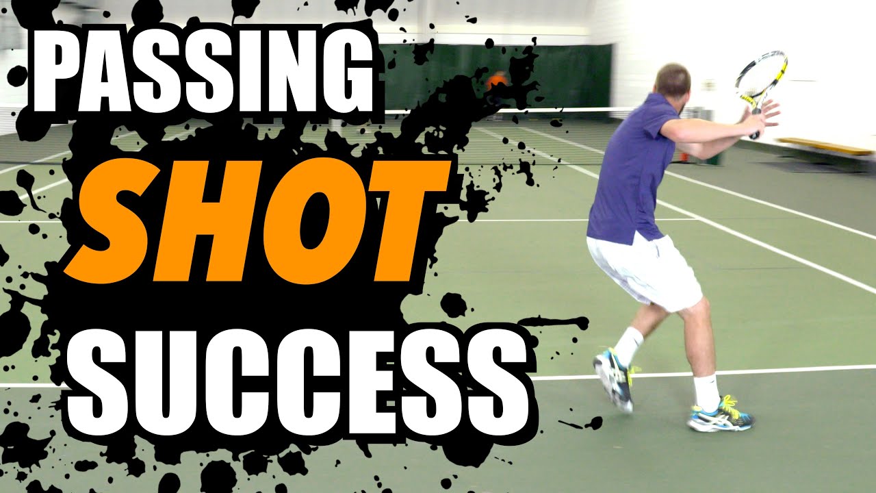 Passing Shot SUCCESS - Tennis Lesson
