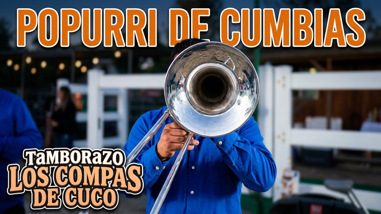 Popurri de Cumbias - Tamborazo Los Compas de Cuco 📞 858-401-6209 (Alta Loma, California)