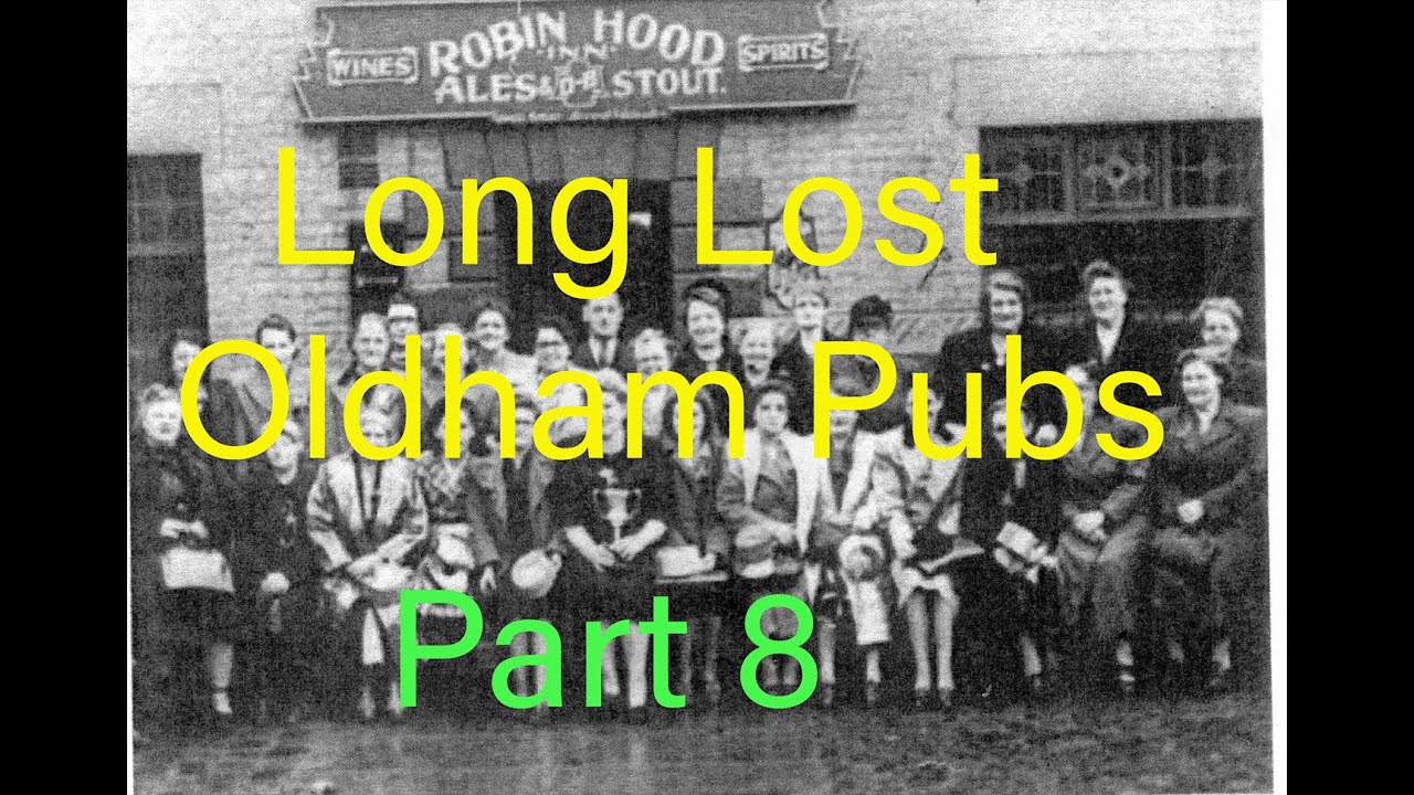 Long Lost Oldham pubs part 8