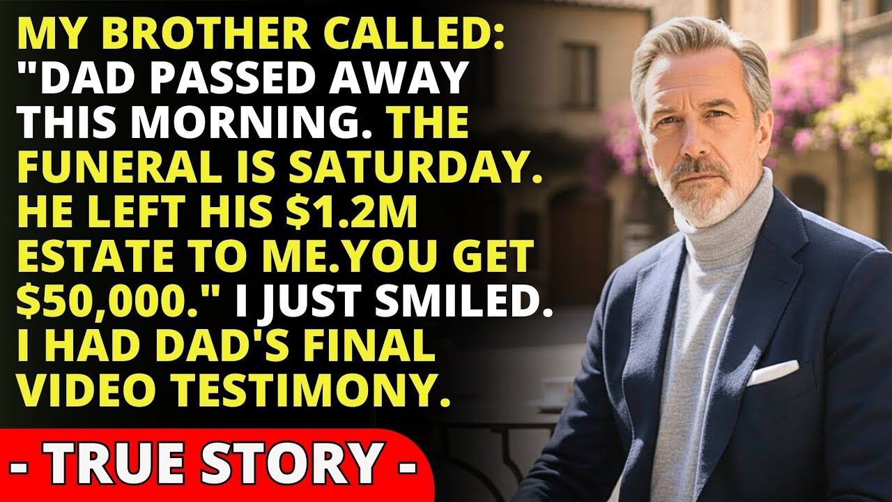 My Brother Called: "Dad Passed This Morning. He Left Everything To Me. You Get $50K." I Smiled...
