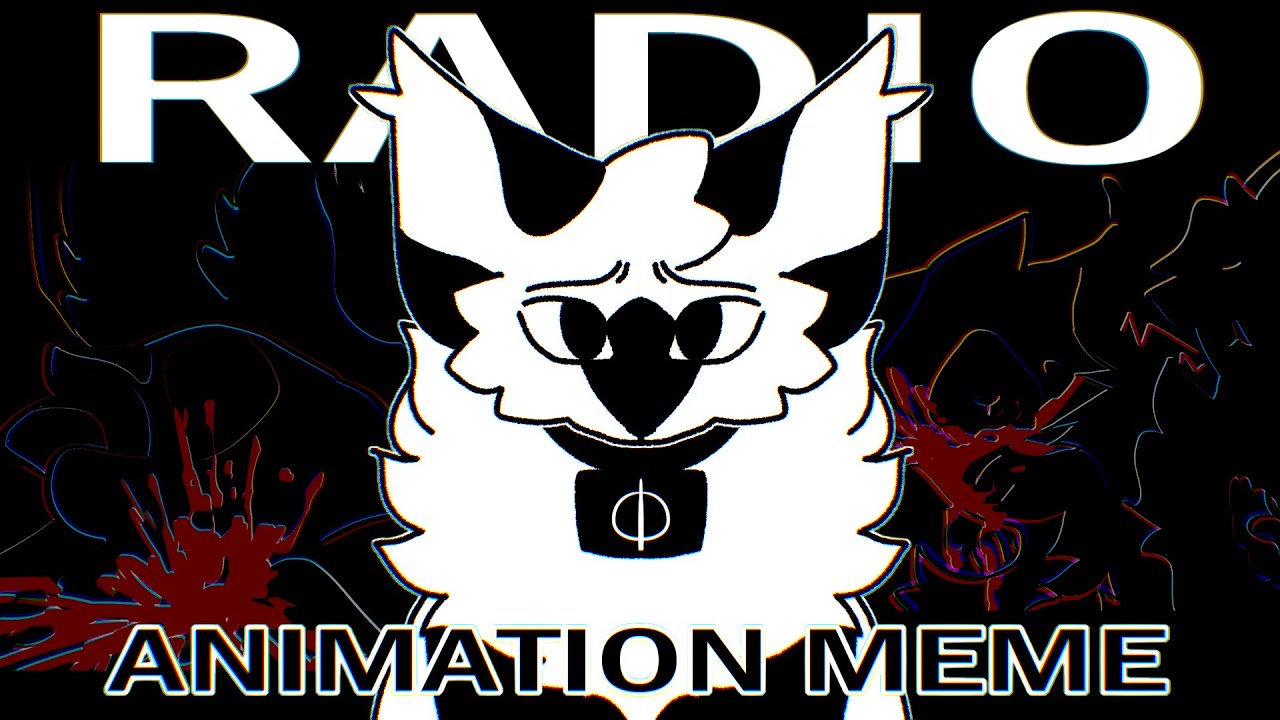 FW/EYESTRAIN // RADIO // OC Animation Meme // LoD